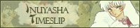 InuYasha TimeSlip 200x40